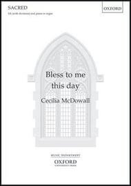 Bless to Me This Day SA choral sheet music cover Thumbnail